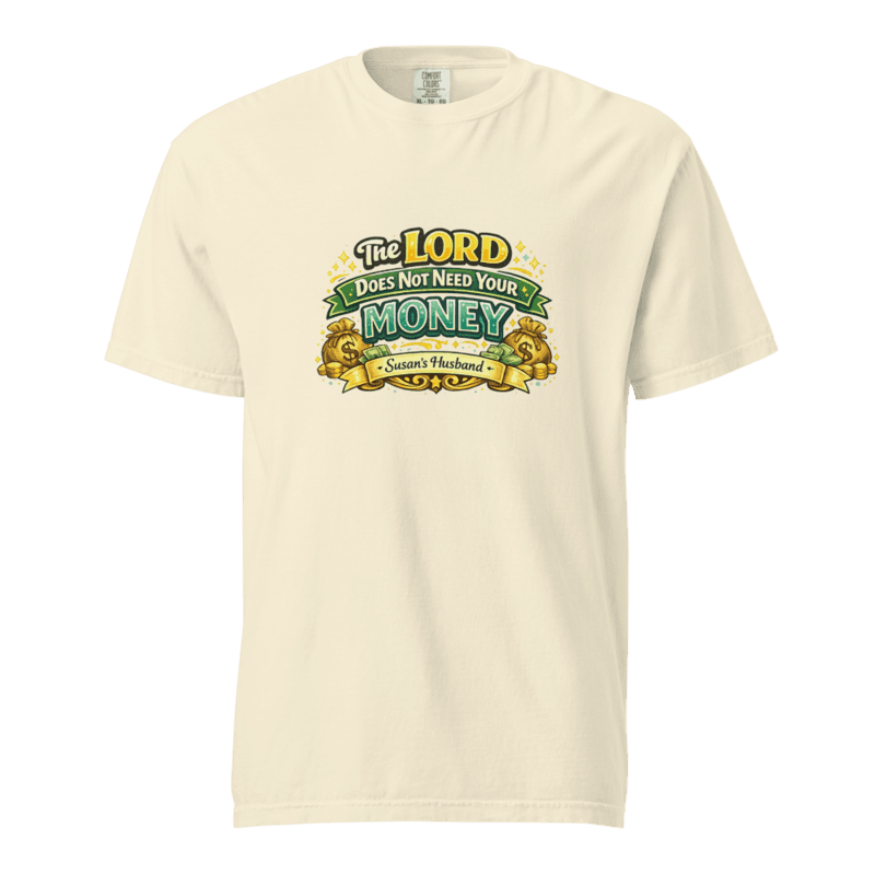 Susan’s Husband Unisex garment-dyed heavyweight t-shirt — Ivory / S