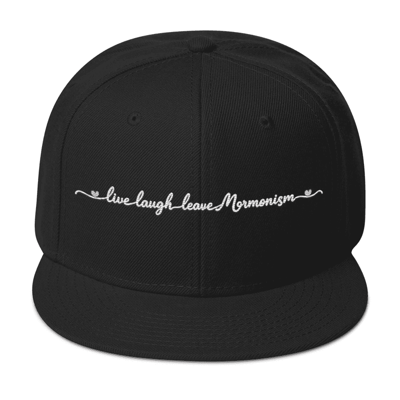Live, Laugh, Leave Mormonism Snapback Hat — Black / One size