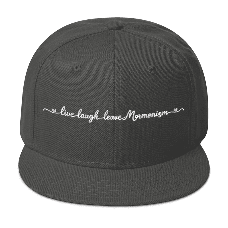 Live, Laugh, Leave Mormonism Snapback Hat — Charcoal gray / One size