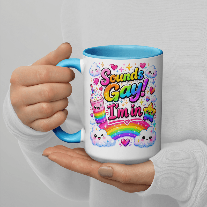 Sounds Gay Mug with Color Inside — Blue / 15 oz