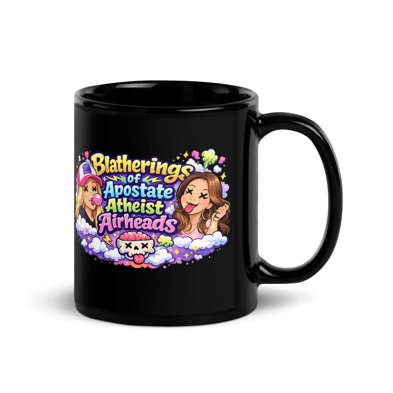 Blathering Apostate Atheists Black Glossy Mug — Black / 11 oz
