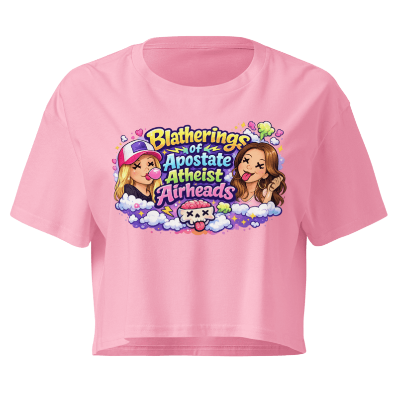 Blathering Apostate Atheist Airheads Women’s crop top — Bubblegum / XS