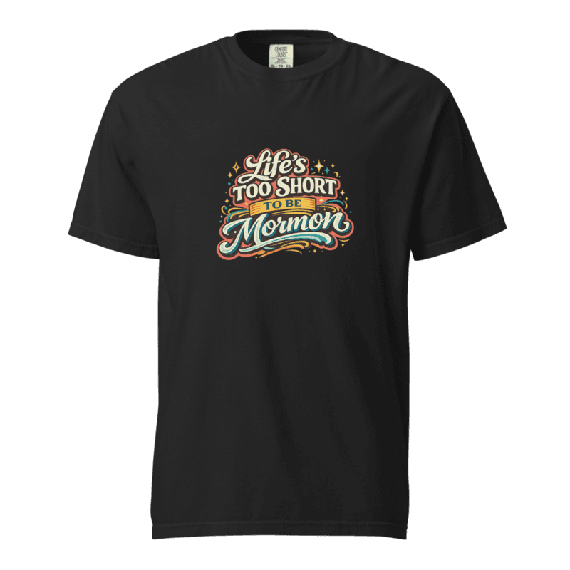 Life’s Too Short! Unisex garment-dyed heavyweight t-shirt — Black / S