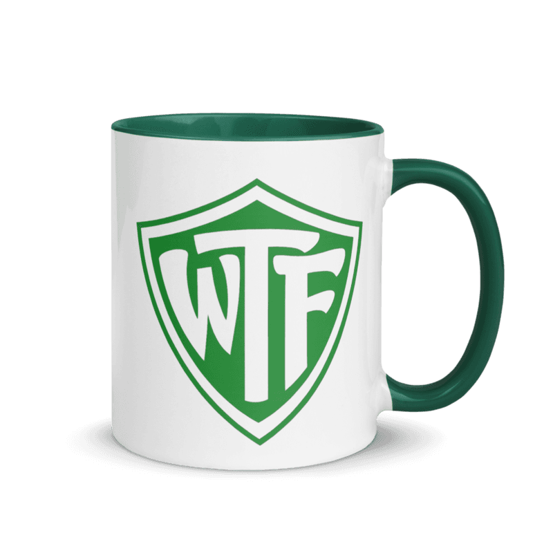 CTR to WTF Mug with Color Inside — Dark Green / 11 oz
